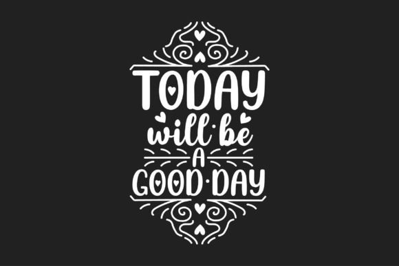 Good Day Graphics & Print Templates