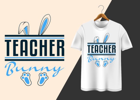 Teacher Bunny: Holiday Graphics for T-Shirt Designs