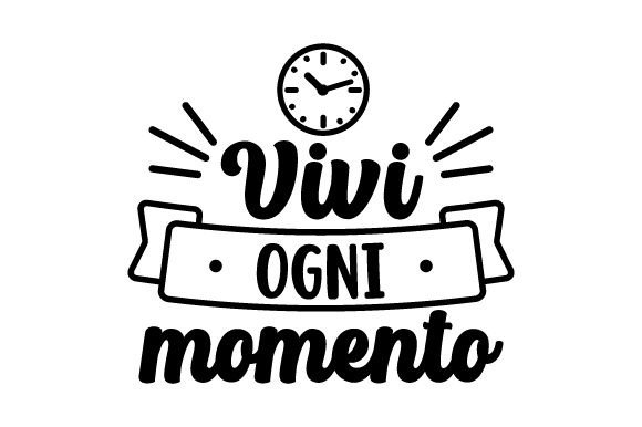 Vivi Ogni Momento — Motivational Crafts Design